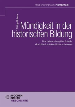 Mündigkeit in der historischen Bildung (eBook, PDF) - McLean, Phillip
