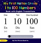 My First Haitian Creole 1 to 100 Numbers Book with English Translations (Teach & Learn Basic Haitian Creole words for Children, #20) (eBook, ePUB)