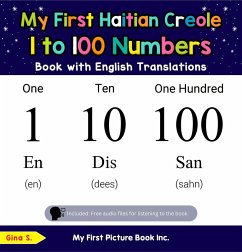 My First Haitian Creole 1 to 100 Numbers Book with English Translations (Teach & Learn Basic Haitian Creole words for Children, #20) (eBook, ePUB) - S., Gina