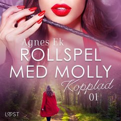 Rollspel med Molly 1: Kopplad - erotisk novell (MP3-Download) - Ek, Agnes