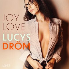 Lucys Dröm - erotisk novell (MP3-Download) - Love, Joy