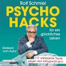 Psychohacks für ein glückliches Leben... - Bild 1