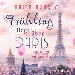 Frühling liegt über Paris (MP3-Download) - Arnold, Kajsa