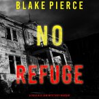 No Refuge (A Valerie Law FBI Suspense Thriller—Book 7) (MP3-Download)
