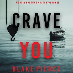 Cover Crave You (A Daisy Fortune Private Investigator Mystery—Book 3) (MP3-Download)