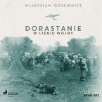Dorastanie w cieniu wojny (MP3-Download)