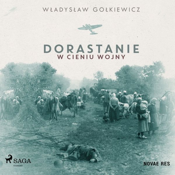 Dorastanie w cieniu wojny (MP3-Download)
