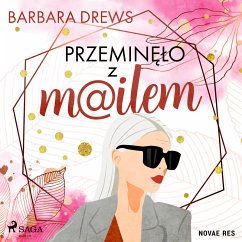 Przeminęło z mailem (MP3-Download) - Drews, Barbara