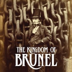 The Kingdom of Brunel (MP3-Download) - G, Phil