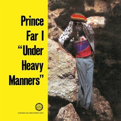 Under Heavy Manners (Remastered Edition) - Prince Far I