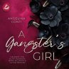 A GANGSTER'S GIRL: Daddy, I've been... - Bild 1