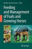 Feeding and Management of Foals and Growing Horses