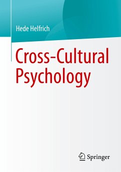 Cross-Cultural Psychology - Helfrich, Hede