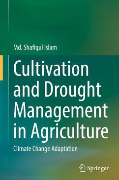 Cultivation and Drought Management in Agriculture - Islam, Md. Shafiqul