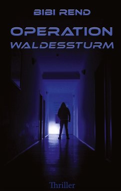 Operation Waldessturm - Rend, Bibi