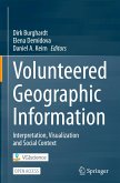 Volunteered Geographic Information