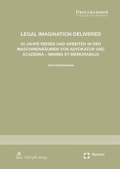 Legal Imagination Delivered - Drolshammer, Jens