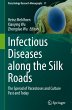 Infectious Diseases along the Silk Roads - Bild 1