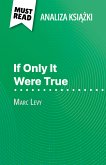 If Only It Were True książka Marc Levy (Analiza książki) (eBook, ePUB)