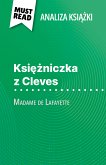 Ksiezniczka z Cleves ksiazka Madame de Lafayette (Analiza ksiazki) (eBook, ePUB)