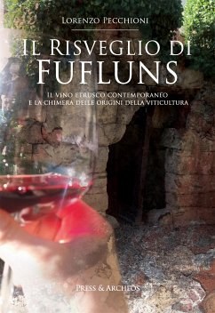 Il risveglio di Fufluns (eBook, ePUB) - Pecchioni, Lorenzo