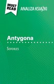 Antygona ksiazka Sofokles (Analiza ksiazki) (eBook, ePUB)