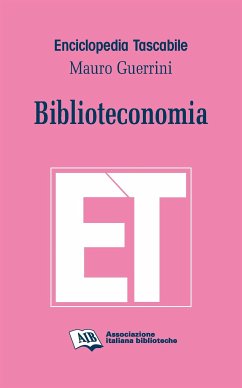 Biblioteconomia (eBook, PDF) - Guerrini, Mauro