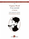 Una società. Testo inglese a fronte (eBook, ePUB) Una società. Testo inglese a fronte (eBook, ePUB)