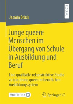 Junge queere Menschen im Übergang von Schule in Ausbildung und Beruf (eBook, PDF) - Brück, Jasmin