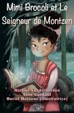 Mimi Brocoli et Le Seigneur de Montzen (eBook, ePUB)