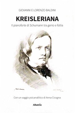 Kreisleriana (eBook, ePUB) - Baldini, Lorenzo; Giovanni, Baldini