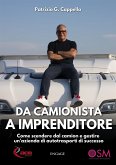 Da Camionista a Imprenditore (eBook, ePUB)