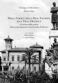 Dalla Strada della Real Favorita alla Villa Deliella (eBook, PDF)