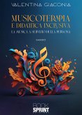 Musicoterapia e didattica inclusiva (eBook, ePUB)