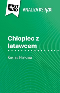 Chłopiec z latawcem książka Khaled Hosseini (Analiza książki) (eBook, ePUB) - Beaufils, Perrine