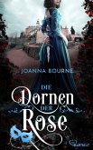 Die Dornen der Rose (eBook, ePUB)