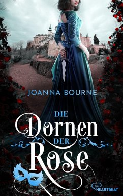 Die Dornen der Rose (eBook, ePUB) - Bourne, Joanna