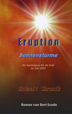 Eruption (eBook, ePUB) - Esseln, Bert