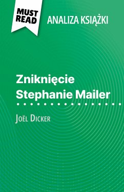 Zniknięcie Stephanie Mailer książka Joël Dicker (Analiza książki) (eBook, ePUB) - Fleurot, Morgane