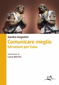 Comunicare meglio (eBook, ePUB) - Angiolini, Sandro