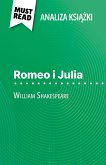 Romeo i Julia ksiazka William Shakespeare (Analiza ksiazki) (eBook, ePUB)