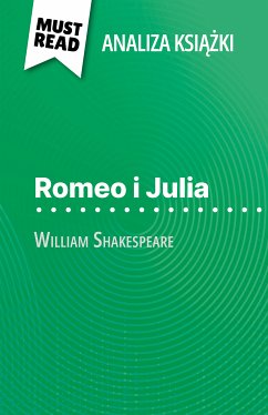 Romeo i Julia książka William Shakespeare (Analiza książki) (eBook, ePUB) - Biehler, Johanna