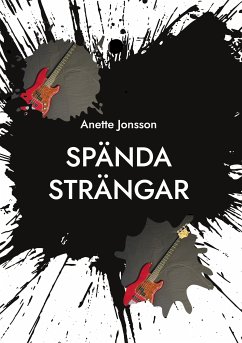 Spända Strängar (eBook, ePUB) - Jonsson, Anette