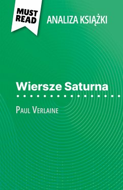 Wiersze Saturna ksiazka Paul Verlaine (Analiza ksiazki) (eBook, ePUB) - Chetrit, Sophie
