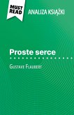 Proste serce ksiazka Gustave Flaubert (Analiza ksiazki) (eBook, ePUB)