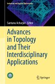 Advances in Topology and Their Interdisciplinary Applications (eBook, PDF)