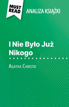 I Nie Było Już Nikogo książka Agatha Christie (Analiza książki) (eBook, ePUB) - Pinaud, Elena