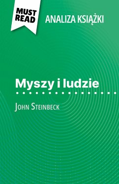 Myszy i ludzie książka John Steinbeck (Analiza książki) (eBook, ePUB) - Tailler, Maël