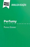 Perfumy książka Patrick Süskind (Analiza książki) (eBook, ePUB)