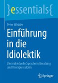 Einführung in die Idiolektik (eBook, PDF)